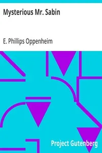 Mysterious Mr. Sabin — E. Phillips (Edward Phillips) Oppenheim cover