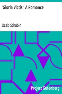 'Gloria Victis!' A Romance — Ossip Schubin cover