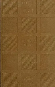 Pieces of Hate; And Other Enthusiasms — Heywood Broun cover