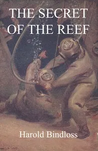 The Secret of the Reef — Harold Bindloss cover
