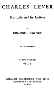 Charles Lever, His Life in His Letters, Vol. I — Charles Lever cover