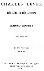 Charles Lever, His Life in His Letters, Vol. II — Charles Lever cover