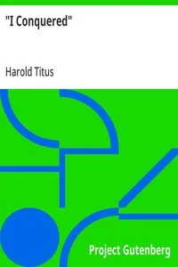 "I Conquered" — Harold Titus cover