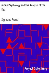 Group Psychology and The Analysis of The Ego — Sigmund Freud cover