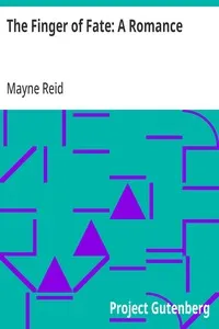 The Finger of Fate: A Romance — Mayne Reid cover