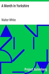 A Month in Yorkshire — Walter White cover