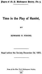 Time in the Play of Hamlet — Edward Payson Vining cover