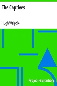 The Captives — Hugh Walpole cover