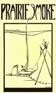 Prairie Smoke, a Collection of Lore of the Prairies — Melvin R. (Melvin Randolph) Gilmore cover