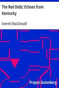 The Red Debt: Echoes from Kentucky — Everett MacDonald cover