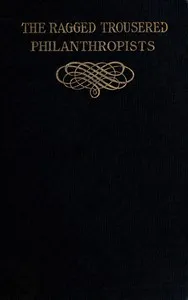 The Ragged Trousered Philanthropists — Robert Tressell cover