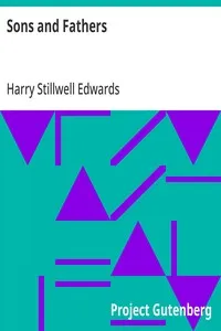 Sons and Fathers — Harry Stillwell Edwards cover