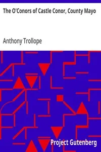The O'Conors of Castle Conor, County Mayo: From "Tales from All Countries" — Anthony Trollope cover