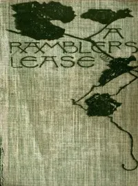 A Rambler's lease — Bradford Torrey cover