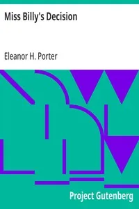 Miss Billy's Decision — Eleanor H. (Eleanor Hodgman) Porter cover