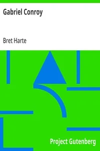 Gabriel Conroy — Bret Harte cover
