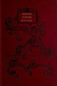 Missing Friends: Being the Adventures of a Danish Emigrant in Queensland (1871-1880) — Thorvald Peter Ludwig Weitemeyer cover