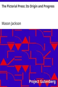 The Pictorial Press: Its Origin and Progress — Mason Jackson cover