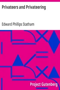 Privateers and Privateering — Edward Phillips Statham cover