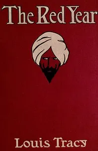 The Red Year: A Story of the Indian Mutiny — Louis Tracy cover