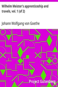 Wilhelm Meister's apprenticeship and travels, vol. 1 (of 2) cover