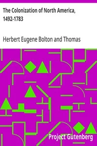 The Colonization of North America, 1492-1783 — Herbert Eugene Bolton cover
