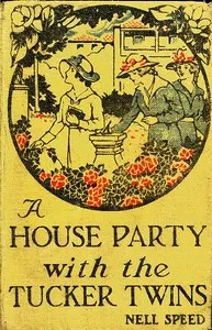 A House Party with the Tucker Twins — Nell Speed cover