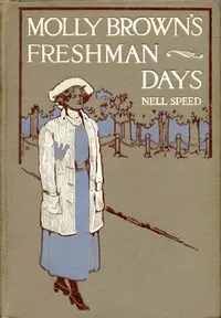 Molly Brown's Freshman Days cover