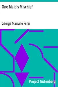 One Maid's Mischief — George Manville Fenn cover