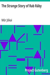 The Strange Story of Rab Ráby — Mór Jókai cover