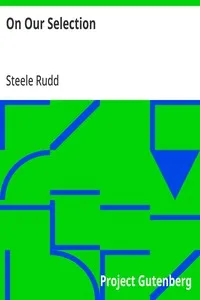 On Our Selection — Steele Rudd cover