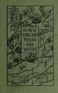 In New England Fields and Woods — Rowland Evans Robinson cover
