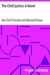 The Chief Justice: A Novel — Karl Emil Franzos cover
