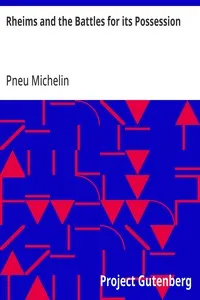 Rheims and the Battles for its Possession — Pneu Michelin (Firm) cover