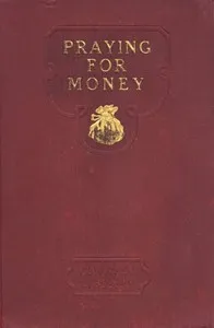 Praying for Money — Russell H. Conwell cover