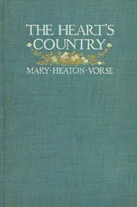 The Heart's Country — Mary Heaton Vorse cover