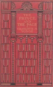 The Prince and the Page: A Story of the Last Crusade — Charlotte M. (Charlotte Mary) Yonge cover