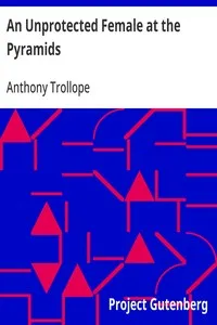 An Unprotected Female at the Pyramids — Anthony Trollope cover