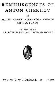 Reminiscences of Anton Chekhov — Maksim Gorky cover