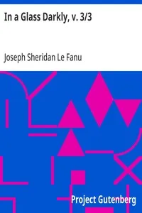 In a Glass Darkly, v. 3/3 — Joseph Sheridan Le Fanu cover
