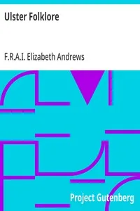 Ulster Folklore — Elizabeth, F.R.A.I. Andrews cover