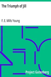 The Triumph of Jill — F. E. Mills (Florence Ethel Mills) Young cover