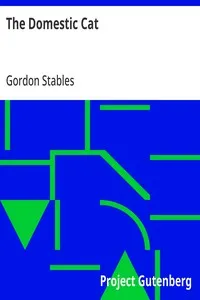 The Domestic Cat — Gordon Stables cover