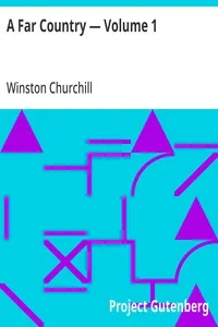A Far Country — Volume 1 — Winston Churchill cover