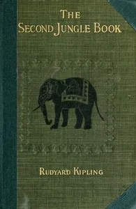 The Second Jungle Book — Rudyard Kipling cover