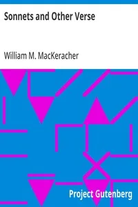 Sonnets and Other Verse — William M. (William Mackay) MacKeracher cover