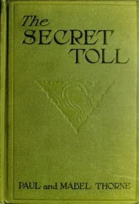The Secret Toll — Paul Thorne cover