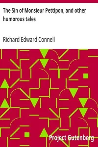 The Sin of Monsieur Pettipon, and other humorous tales — Richard Edward Connell cover