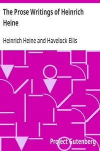 The Prose Writings of Heinrich Heine — Heinrich Heine cover