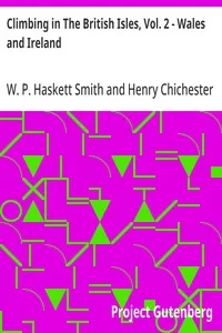 Climbing in The British Isles, Vol. 2 - Wales and Ireland — W. P. (Walter Parry) Haskett Smith cover